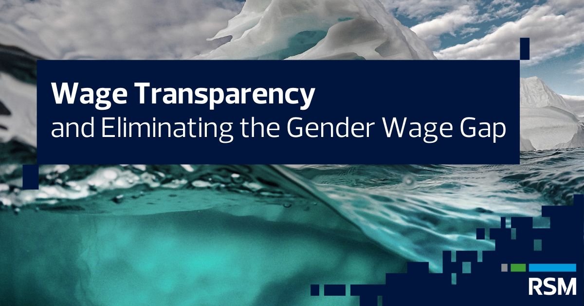 Pay Transparency and Eliminating the Gender Pay Gap - BLOG | RSM Hungary